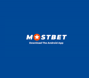 Mostbet App: Your Gateway to Winning on Top Betting IDs